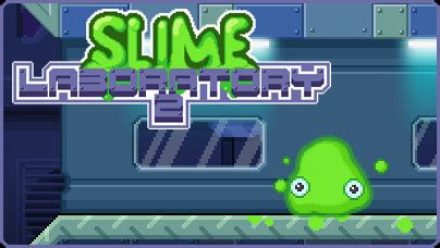 slime laboratory 2 no flash.
